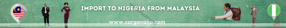 Import to Nigeria from Malaysia