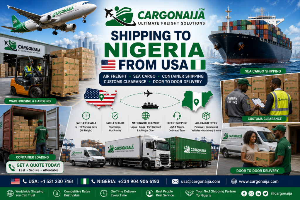 Shipping to Nigeria from USA with Cargonaija air freight sea cargo container shipping and customs clearance services