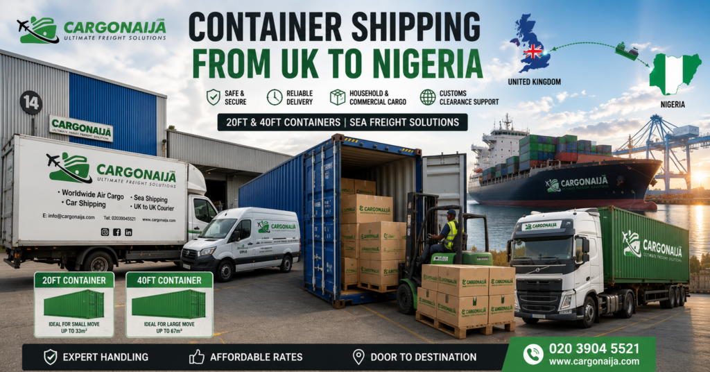 Cargonaija 20ft and 40ft shipping containers being loaded at a UK warehouse for secure sea freight transportation to Nigeria.