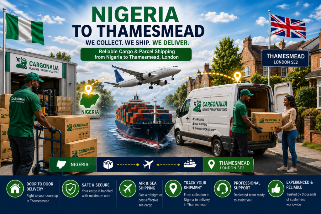 Cargonaija cargo service from Nigeria to Thamesmead London